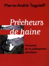 Prêcheurs de haine. Traversée de la judéophobie planétaire.