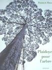 Plaidoyer pour l'arbre