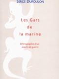 Les gars de la marine : ethnologie d'un navire de guerre