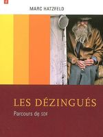 Les dézingués : parcours de SDF