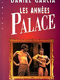 Les années Palace