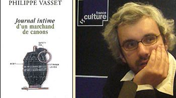 Philippe Vasset, Journal intime d'un marchand de canons (éd. Fayard)