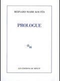 Prologue : et autres textes