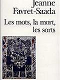 Les Mots, la mort, les sorts : La Sorcellerie dans le bocage