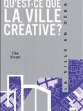 Qu'est-ce que la ville créative?