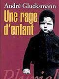 Une rage d'enfant
