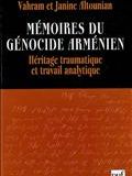 Mémoires du génocide arménien: héritage traumatique et travail analytique
