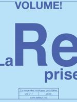 Volume ! La Reprise