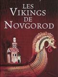 Les vikings de Novgorod