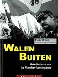 Walen Buiten, révélations sur la Flandre flamingante