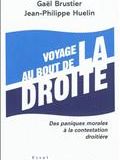 Voyage au bout de la droite : des paniques morales à la contestation droitière