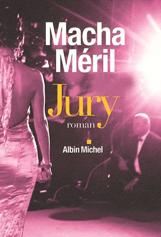 MAcha Méril - Jury