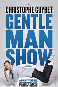 Gentleman show - christphoe Guybet