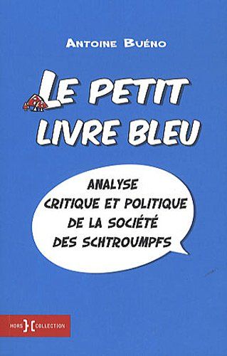 Le petit livre bleu - antoine buéno