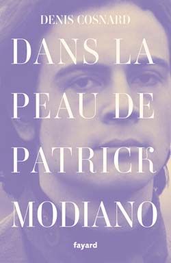 Dans la peau de Patrick Modiano