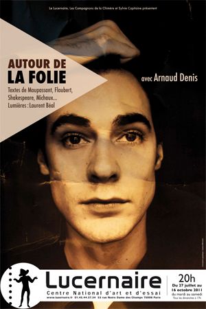 Autour de la folie - Arnaud Denis