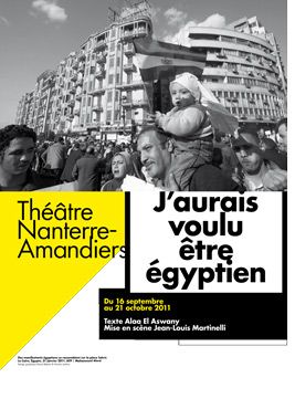 J'aurais voulu être egyptien théâtre