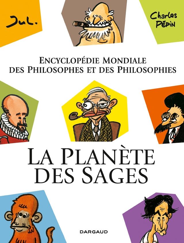 Jul et Charles Pépin "La Planète des Sages"