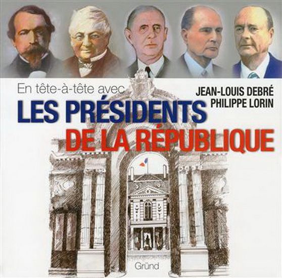 Les présidents de la republique - Debré