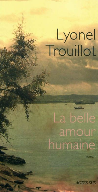 la belle amour humaine