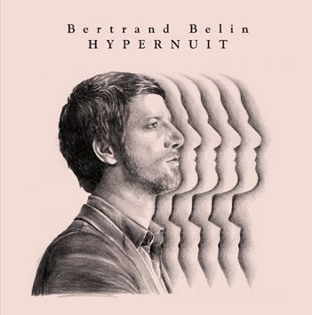 Bertrand Berlin - hypernuit