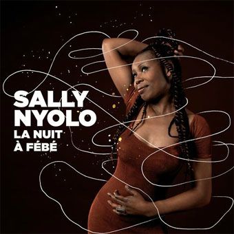 CD Sally Nyolo - La nuit à Fébé