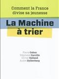 La machine à trier : comment la France divise sa jeunesse