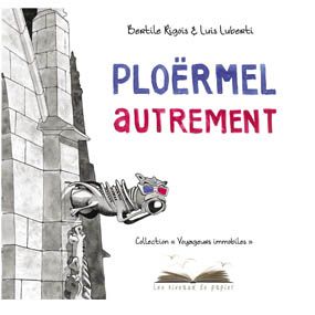 Ploërmel autrement
