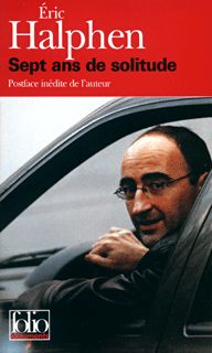 "Sept ans de solitude", le livre d'Eric Halphen