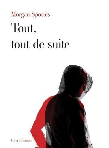 Tout, tout de suite