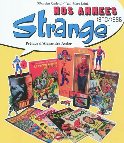 Nos années strange