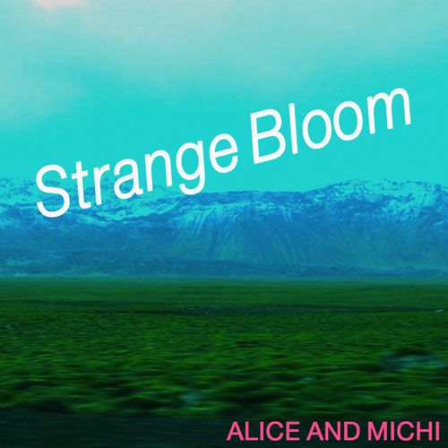 Alice & Michi