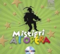Mistigri à l'opéra
