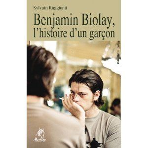 Benjamin Biolay L'histoire d'un garçon