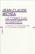 Le complexe d'Orphée