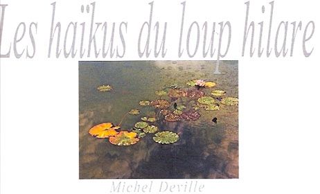Les haïkus du loup hilare