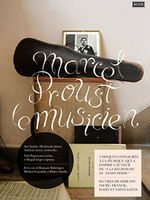 Marcel Proust le musicien