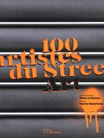 100 artistes du Street Art