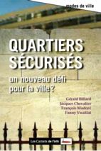 Quartiers sécurisés