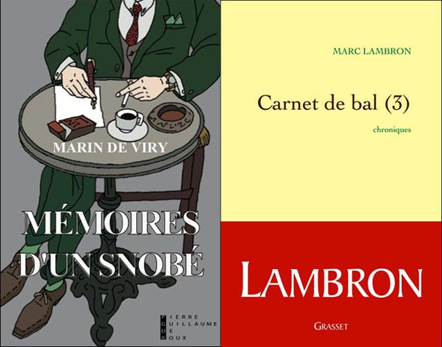 Couvertures de "mémoires d'un snobé " de Marin de Viry et de Carnet de Bal (3) de Marc Lambro