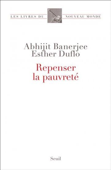 Repenser la pauvreté-Esther Duflo
