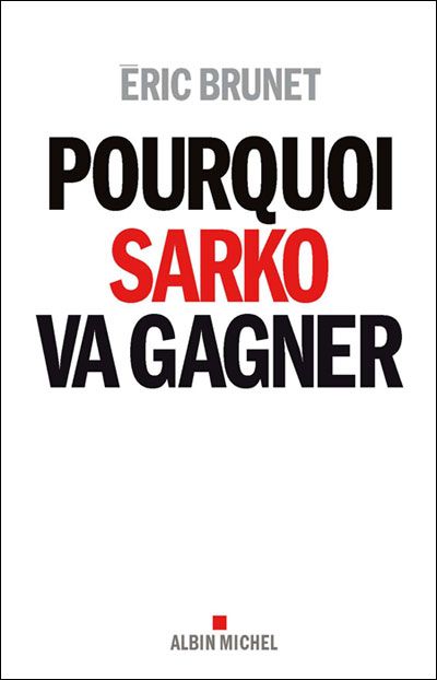 pourquoi sarko va gagner