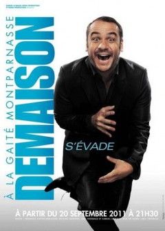 Demaison s'évade