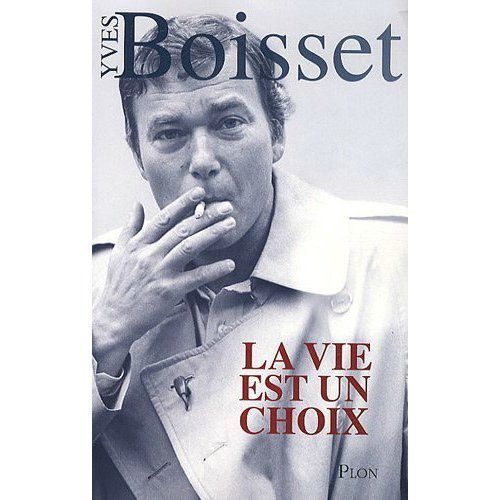 La vie est un choix