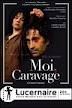Affiche de Moi, caravage