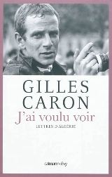 Lettres d'Algérie de Gilles Caron