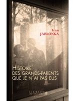 Histoire des grands-parents que je n'ai pas eus