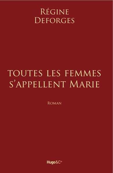Toutes les femmes s'appellent Marie