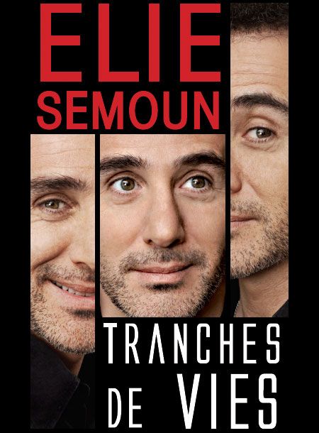 Elie Semoun - Tranches de Vies