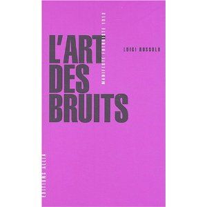 L'art des bruits